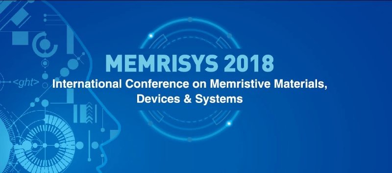 2018年國際憶阻器材料、器件和(hé)系統大(dà)會